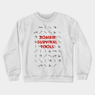 Zombie Survival Tools - Pattern Crewneck Sweatshirt